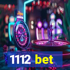 1112 bet